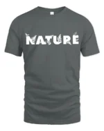 Nature Typography Graphic T Shirt Minimal Outdoor Style Tee - gray t-shirt on white background