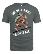 Funny Bigfoot Hiking Graphic Tee Up Up And Away Tshirt - gray t-shirt on white background