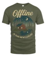 Offline Is The New Luxury Graphic Tee Nature Cabin Tshirt - military green t-shirt on white background
