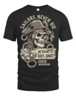 Sailors Never Die Pirate Skull Graphic Tee Vintage Tshirt - black t-shirt on white background
