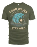 Good Waves Stay Wild Graphic Tee Retro Surf Beach Tshirt - military green t-shirt on white background