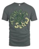Take It Slow Tshirt Relaxing Mindset Calm Life Graphic - gray t-shirt on white background