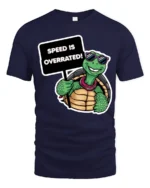 Speed Is Overrated Funny Turtle Tshirt Cute Chill Graphic - navy t-shirt on white background