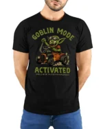 Funny Goblin Mode Activated Tshirt Hot Rod Cartoon Graphic - model wearing black tee with hands behind back