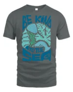 Be Kind To The Sea Graphic Tshirt Ocean Lover Coastal Style - gray t-shirt on white background