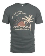 Do What Makes My Soul Happy Beach Sunset Aesthetic Tshirt - gray t-shirt on white background