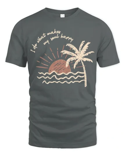 Do What Makes My Soul Happy Beach Sunset Aesthetic Tshirt - gray t-shirt on white background