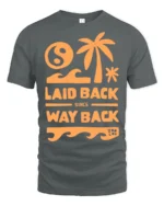 Laid Back Since Way Back Retro Beach Chill Vibes Graphic Tee - gray t-shirt on white background
