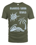 Always Good Vibes Retro Beach Wave Positive Graphic Tee - military green t-shirt on white background