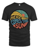 Here Comes The Sun Retro Vintage Sunshine Graphic Tee Tshirt - black t-shirt on white background