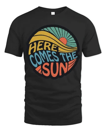Here Comes The Sun Retro Vintage Sunshine Graphic Tee Tshirt - black t-shirt on white background
