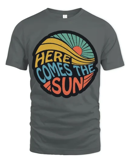 Here Comes The Sun Retro Vintage Sunshine Graphic Tee Tshirt - gray t-shirt on white background