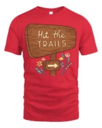 Hit The Trails Hiking Adventure Nature Graphic Tee Tshirt - red t-shirt on white background