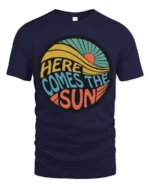 Here Comes The Sun Retro Vintage Sunshine Graphic Tee Tshirt - navy t-shirt on white background