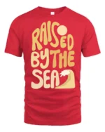 Raised By The Sea Beach Lover Graphic Tee Coastal Style - red t-shirt on white background
