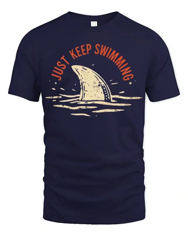 Just Keep Swimming Shark Graphic Tee Funny Ocean Style - navy t-shirt on white background