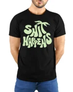 Funny Shit Happens Graphic Tshirt Retro Humor Vibes Style - model wearing black tee with hands behind back