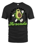Funny Avocado Good Day Start With Avocado Graphic Tee Cute - black t-shirt on white background