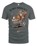Funny Squirrel Knight We Must Remain Silly Graphic Tee Humor - gray t-shirt on white background