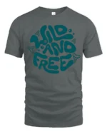 Wild And Free Retro Typography Graphic Tee Adventure Vibes - gray t-shirt on white background