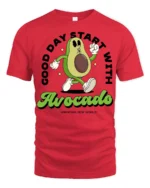 Funny Avocado Good Day Start With Avocado Graphic Tee Cute - red t-shirt on white background