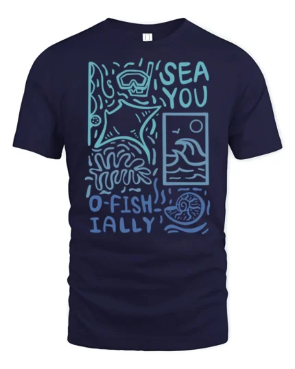 Sea You O Fishially Funny Ocean Graphic Tee Marine Humor - navy t-shirt on white background