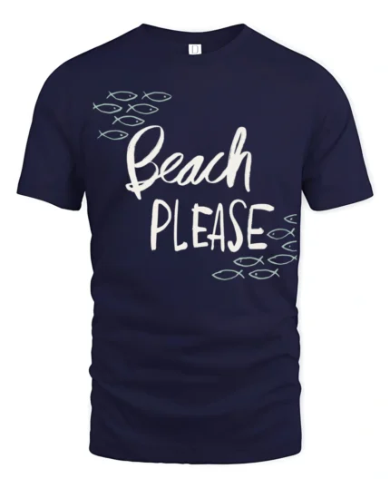Beach Please Funny Graphic Tee Summer Vacation Humor Style - navy t-shirt on white background
