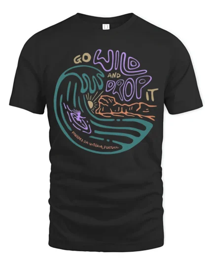 Go Wild And Drop It Surf Graphic Tee Retro Ocean Wave Tshirt - black t-shirt on white background