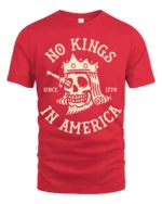 No Kings In America Skull Graphic Tee Patriotic Vintage Tshirt - red t-shirt on white background
