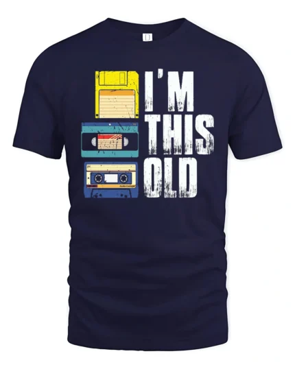 Im This Old Retro Cassette Floppy Disk Graphic Tee Tshirt - navy t-shirt on white background