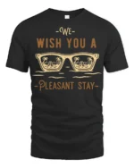 We Wish You A Pleasant Stay Vacation Vibes Graphic Tee - black t-shirt on white background