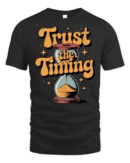 Trust The Timing Retro Hourglass Motivational Graphic Tee - black t-shirt on white background