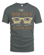 We Wish You A Pleasant Stay Vacation Vibes Graphic Tee - gray t-shirt on white background