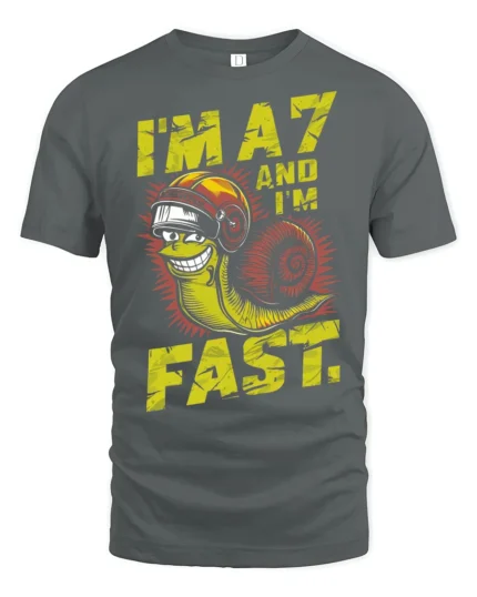 Im A7 And Im Fast Snail Graphic Tee Funny Speed Humor Tshirt - gray t-shirt on white background