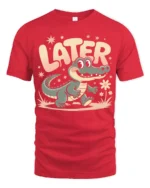 Later Alligator Cute Cartoon Vintage Vibes Tshirt - red t-shirt on white background