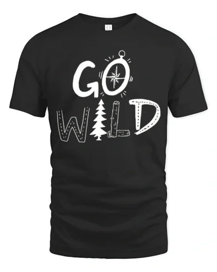 Go Wild Adventure Nature Camping Graphic Tee Outdoor Spirit Tshirt - black t-shirt on white background