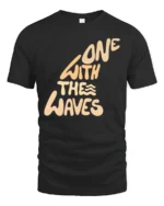 One With The Waves Ocean Vibe Surf Lifestyle Graphic Tee Cool Tshirt - black t-shirt on white background