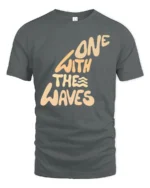 One With The Waves Ocean Vibe Surf Lifestyle Graphic Tee Cool Tshirt - gray t-shirt on white background