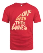 One With The Waves Ocean Vibe Surf Lifestyle Graphic Tee Cool Tshirt - red t-shirt on white background