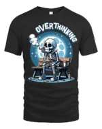 Funny Overthinking Skeleton Tshirt Night Vibe Humor Tee - black t-shirt on white background
