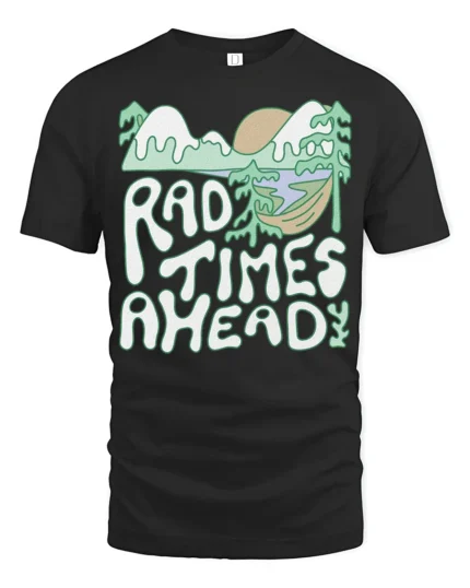 Rad Times Ahead Camping T Shirt Retro Nature Adventure Tee - black t-shirt on white background