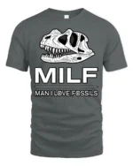 MILF Man I Love Fossils Dinosaur Skull Funny T Shirt Tee - gray t-shirt on white background
