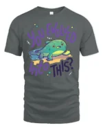 You Evolved Into This Funny Axolotl Graphic T Shirt Tee - gray t-shirt on white background