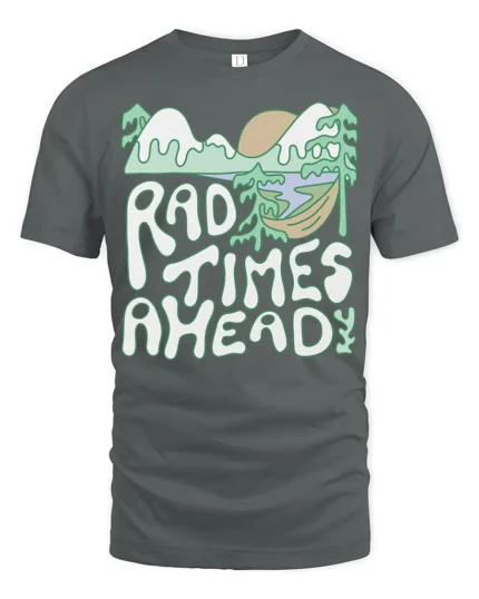 Rad Times Ahead Camping T Shirt Retro Nature Adventure Tee - gray t-shirt on white background