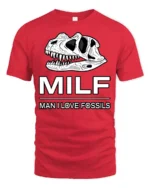 MILF Man I Love Fossils Dinosaur Skull Funny T Shirt Tee - red t-shirt on white background