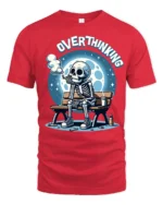 Funny Overthinking Skeleton Tshirt Night Vibe Humor Tee - red t-shirt on white background