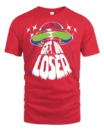 Get In Loser Alien UFO Graphic T Shirt Funny Space Tee - red t-shirt on white background