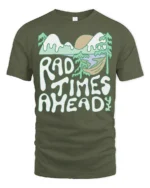 Rad Times Ahead Camping T Shirt Retro Nature Adventure Tee - military green t-shirt on white background