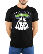 Get In Loser Alien UFO Graphic T Shirt Funny Space Tee - model wearing black tee with hands behind back