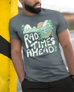 Rad Times Ahead Camping T Shirt Retro Nature Adventure Tee - model wearing grey tee, leaning on column
